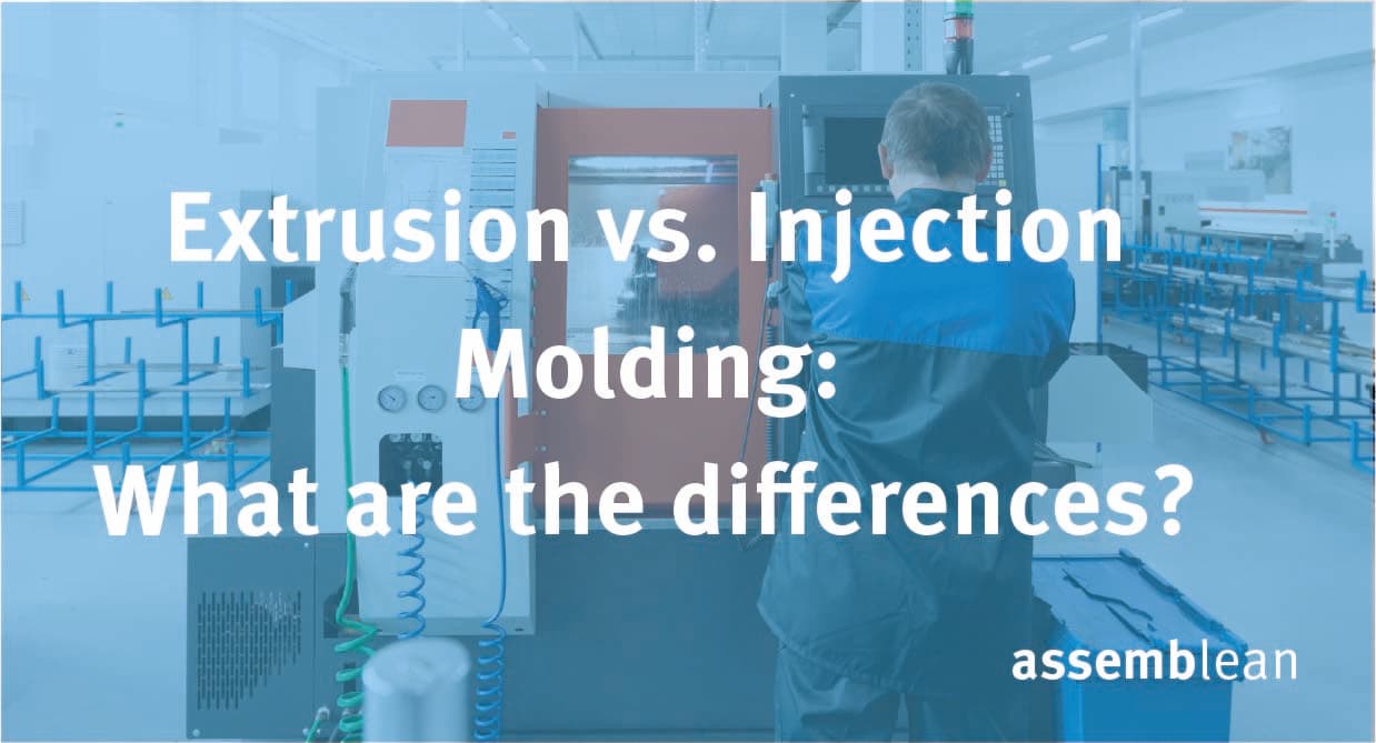 Extrusion vs. Injection