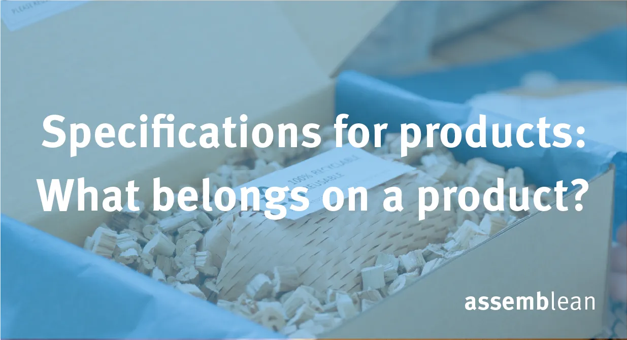 Specifications for product: What belongs on a product?